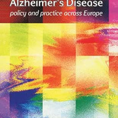 [DOWNLOAD] EBOOK 🖊️ Alzheimer's Disease: Policy and Practice Across Europe by Morton