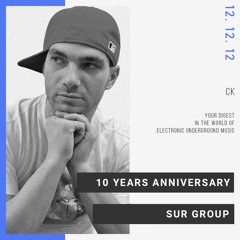 CK - SUR GROUP 10Y anniversary