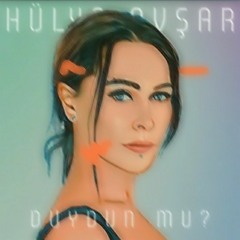 Hülya Avşar - Duydun mu