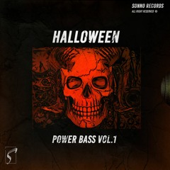 Halloween Power Bass (Album / Demo Mix)