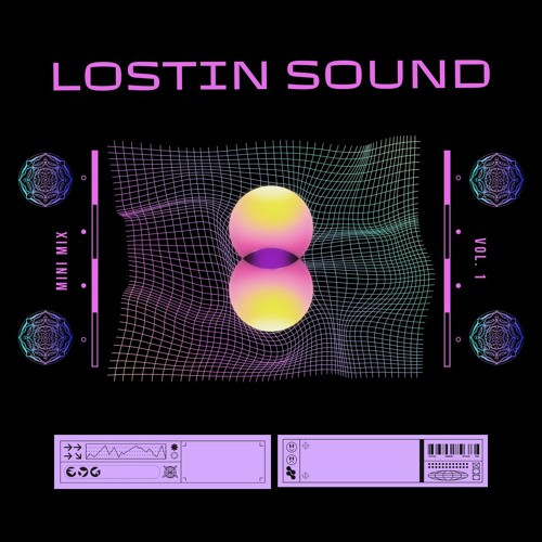 Lostin Sound Mini Mix Vol. 1