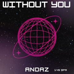WITHOUT YOU [FREE DL]