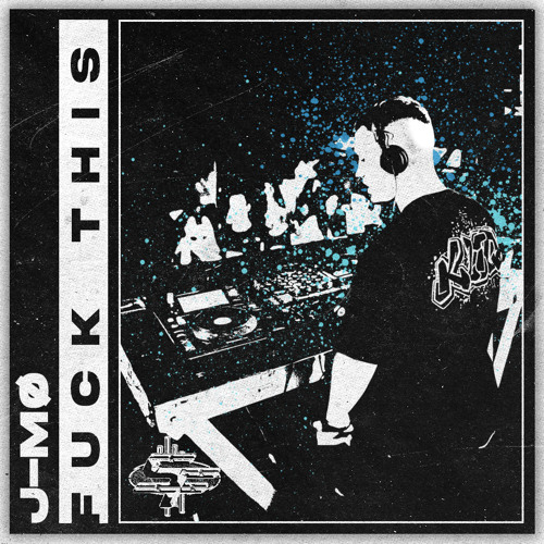 J-MØ - FUCK THIS