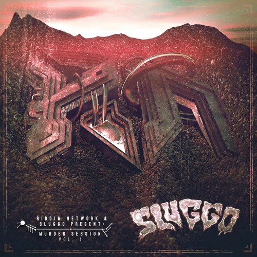 Sluggo & Riddim Network Present: Murder Session Vol.1