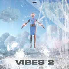 Meedas, SVVIENTS - Vibes 2