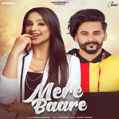 Mere Baare (feat. Gurneet Dosanjh)