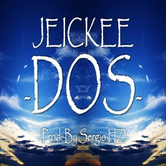 Jeickee - Dos
