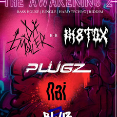 (Vegas Debut) PLUGZ @ The Awakening