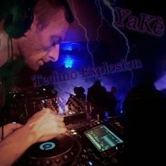 YaKé - Techno Explosion #LiveStream (10/20)