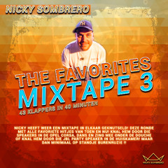 Nicky Sombrero - The Favorites Mixtape 3