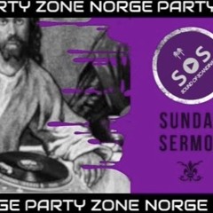 BECH @ Sunday Sermons with Radio SOS & Party Zone Norge 070321
