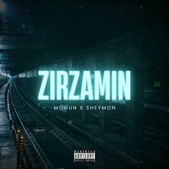 MoGun x Sheymon - ZirZamin