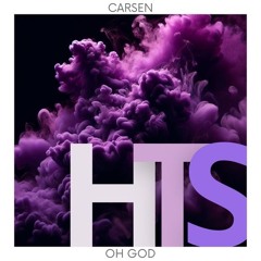 CARSEN - Oh God (Radio Edit)
