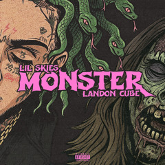 Monster (feat. Landon Cube)