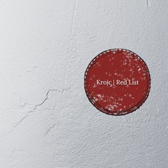 Krojc - Red List