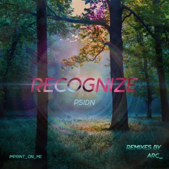 Recognize (ARC Remix)
