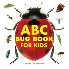 ⭐ PDF KINDLE ❤ ABC Bug Book for Kids android