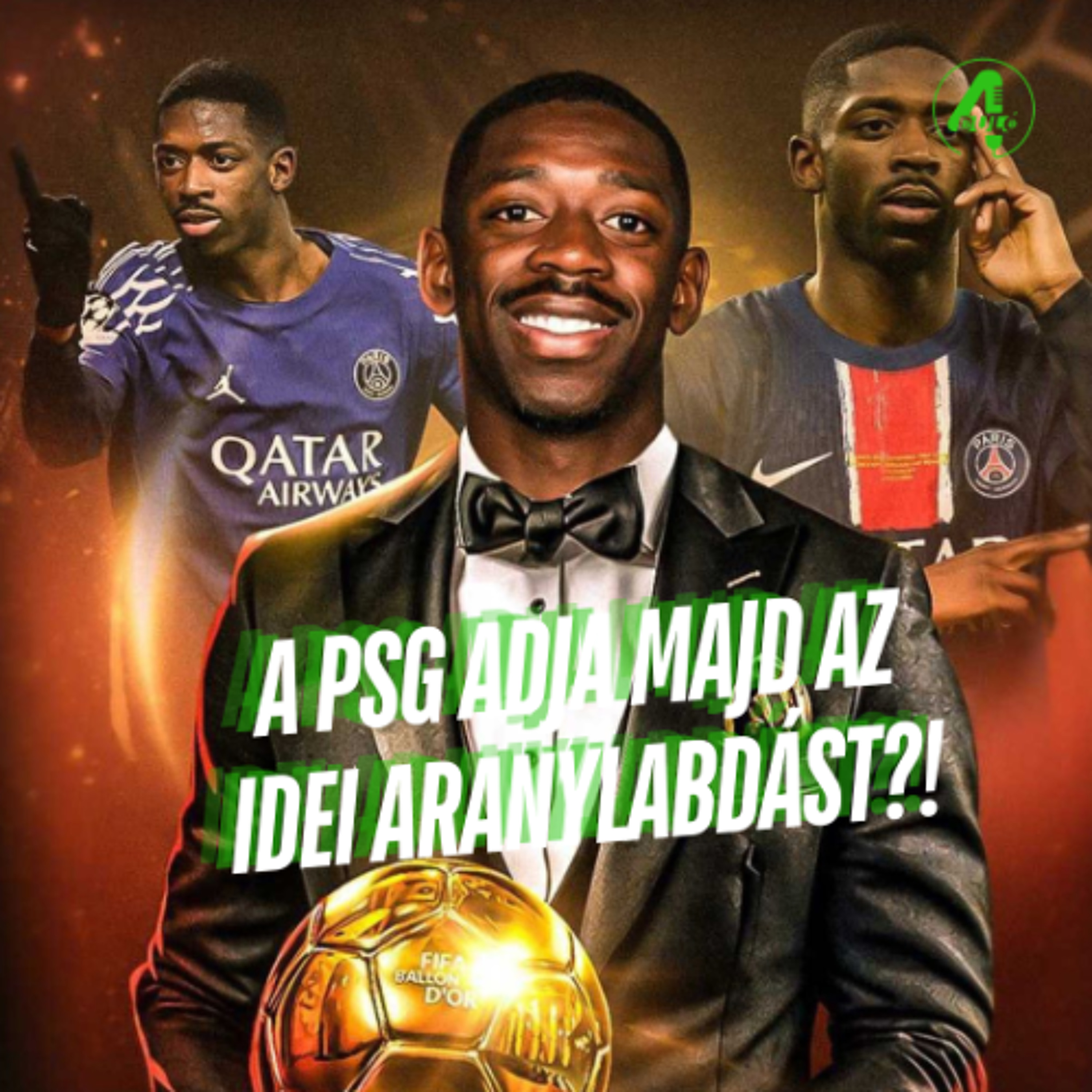A PSG adja majd a 2025-ös aranylabdást?! | Kötelező 4duló | S01E11 episode artwork
