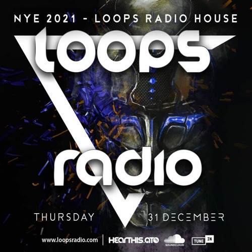 PAVEL - NYE 2021 - Loops Radio House