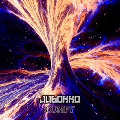 Jubokko - Comfy