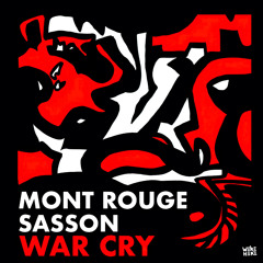 Mont Rouge, Sasson & The Weeknd - War Cry x Nothing Is Lost (Finlay W Edit)
