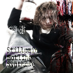 Stillpain - Synthèse (Prod. Stillpain)