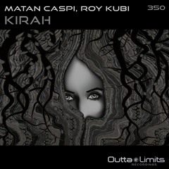 Matan Caspi, Roy Kubi - Kirah (Original Mix)