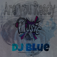 Stream dj blue music | Listen to songs, albums, playlists for free on  SoundCloud
