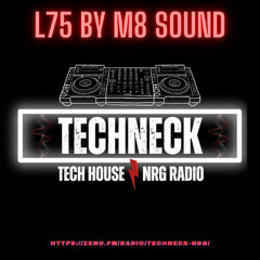 L75 by M8 Sound on NRG Radio EP 11.1 - Saturday, April 27, 2024