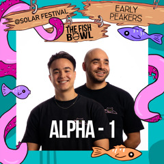 ALPHA-1 live mix from Solar Festival 2023, Roermond