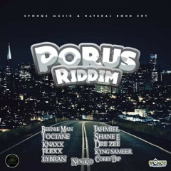 Porus Riddim Mix ft Beenie Man, Jahmiel, Flexx, I Octane, New Kidz, Kyng Sameer etc (June 2020)