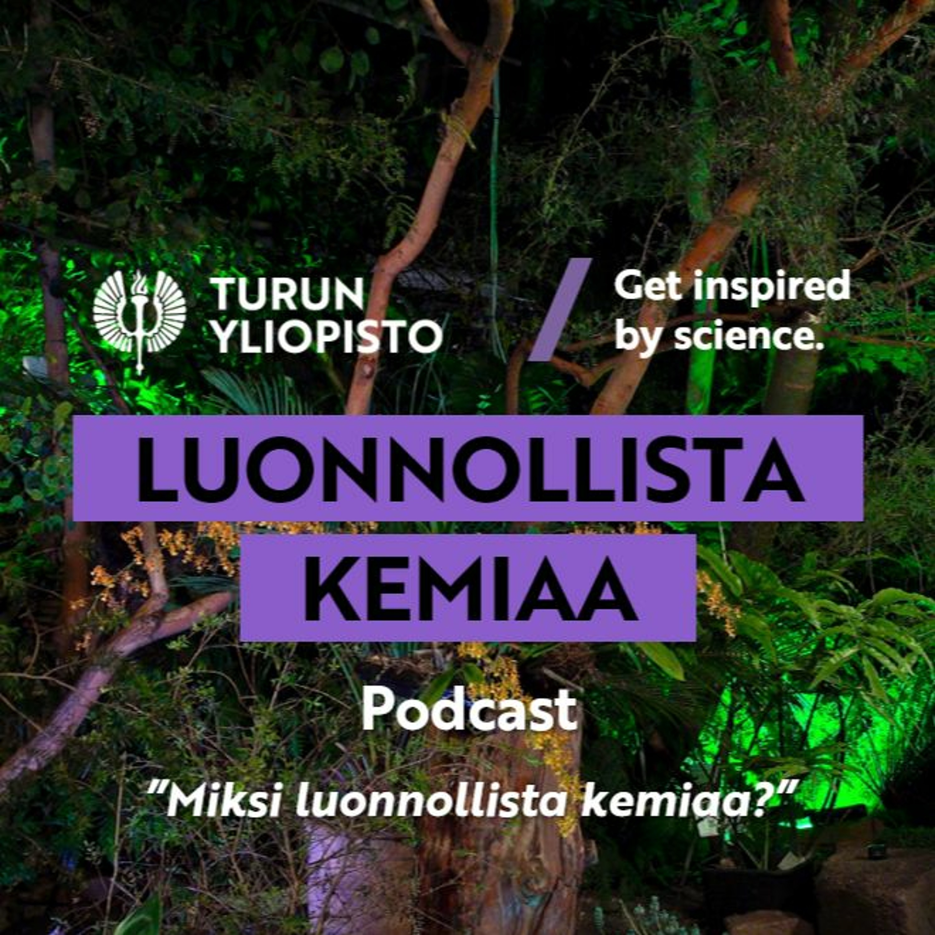 Luonnollista kemiaa: Miksi luonnollista kemiaa? episode artwork