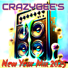 crazyGee's New Year Mix for 2025