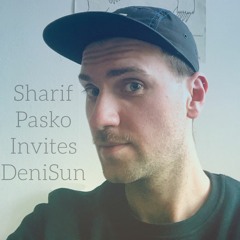 Feel TheSame - Sharif Pasko Invites DeniSun (Berlin)