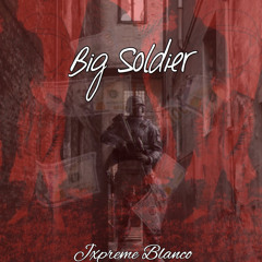 Big Soldier