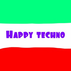 Happy  Techno