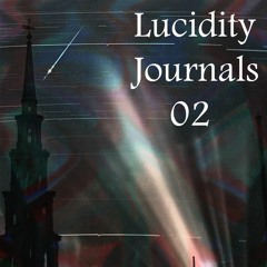 Lucidity Journals 02