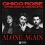 Chico Rose - Alone Again (feat. Afrojack & Mougleta) Remixed by Oscar Sargent