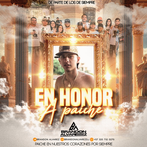 EN HONOR A PAICHE - BRANDON ÁLVAREZ