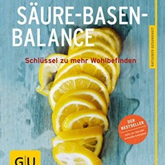 read Säure-Basen-Balance: Der Schlüssel zu mehr Wohlbefinden