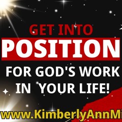 10 - 25 - 24 - FRIDAYS H2H - GET IN POSITION TO RECEIVE THE GOOD GOD HAS FOR YOU