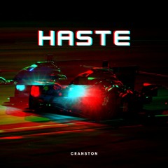 Haste