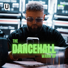 THE DANCEHALL WARM UP EP. 01 [WARM UP MIX FOR THE CLUBS]
