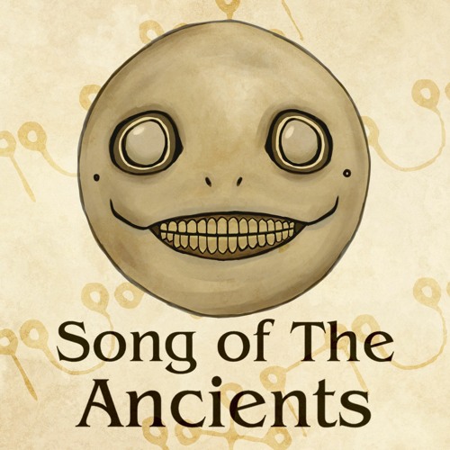 Song Of The Ancients