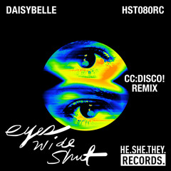 Eyes Wide Shut (CC:DISCO! Remix) [feat. Tasty Lopez]