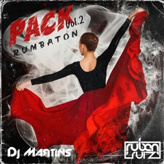Pack Rumbaton Vol 2 (Dj Martins & Ruben Ruiz) [DESCARGA GRATUITA]