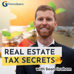 Maximize Real Estate Profits with Cost Segregation – Sean Graham Explains How