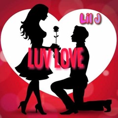 LUV LOVE