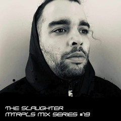 【﻿ＭＴＲＰＬＳ】Mix Series #19 - THE SLAUGHTER