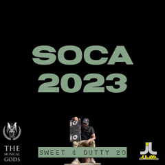 Sweet & Dutty 20 Soca 2023 #MixTapeMonday Week 201